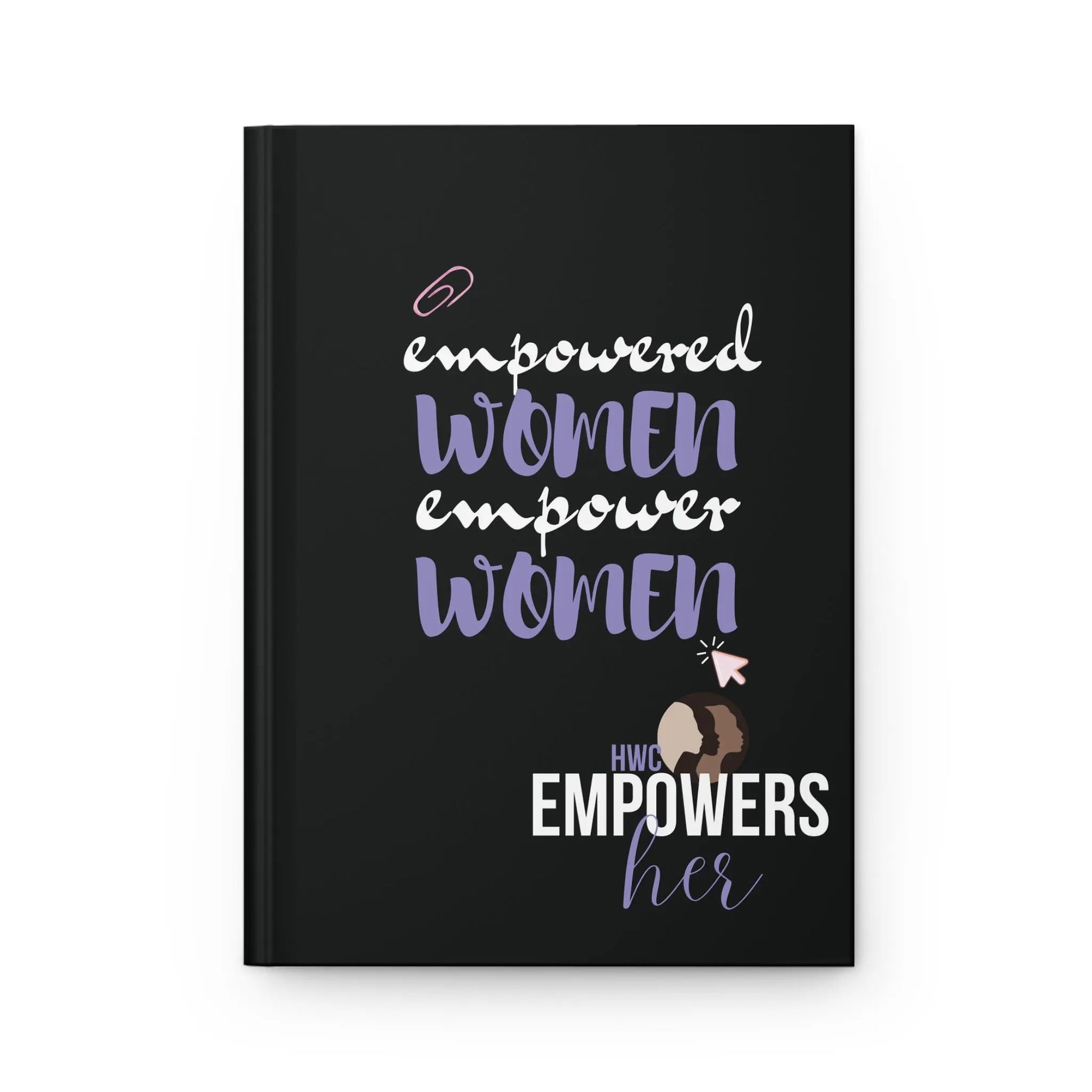 Empowered Matte Hardcover Journal by HWC Epowersher