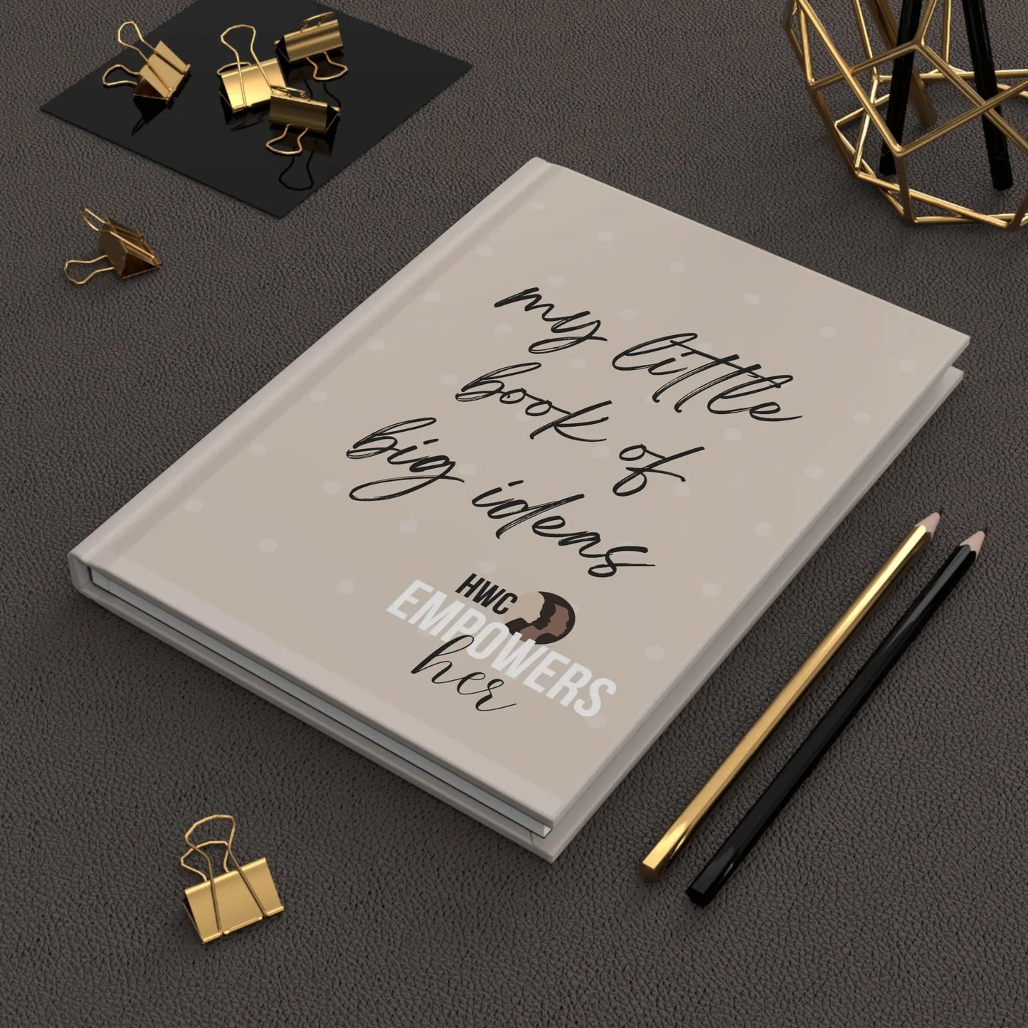 Empowersher BIG Ideas Hardcover Journal - Matte Finish
